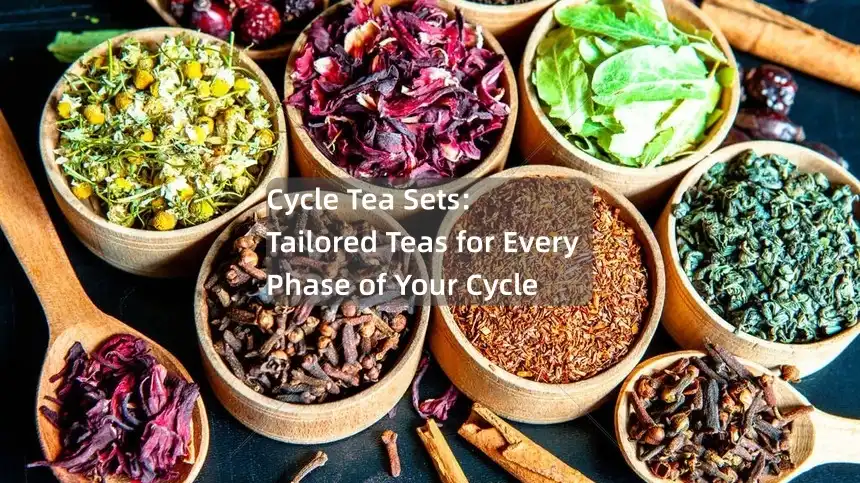 Cycle Tea Sets: Tailored Teas for Every Phase of Your Cycle